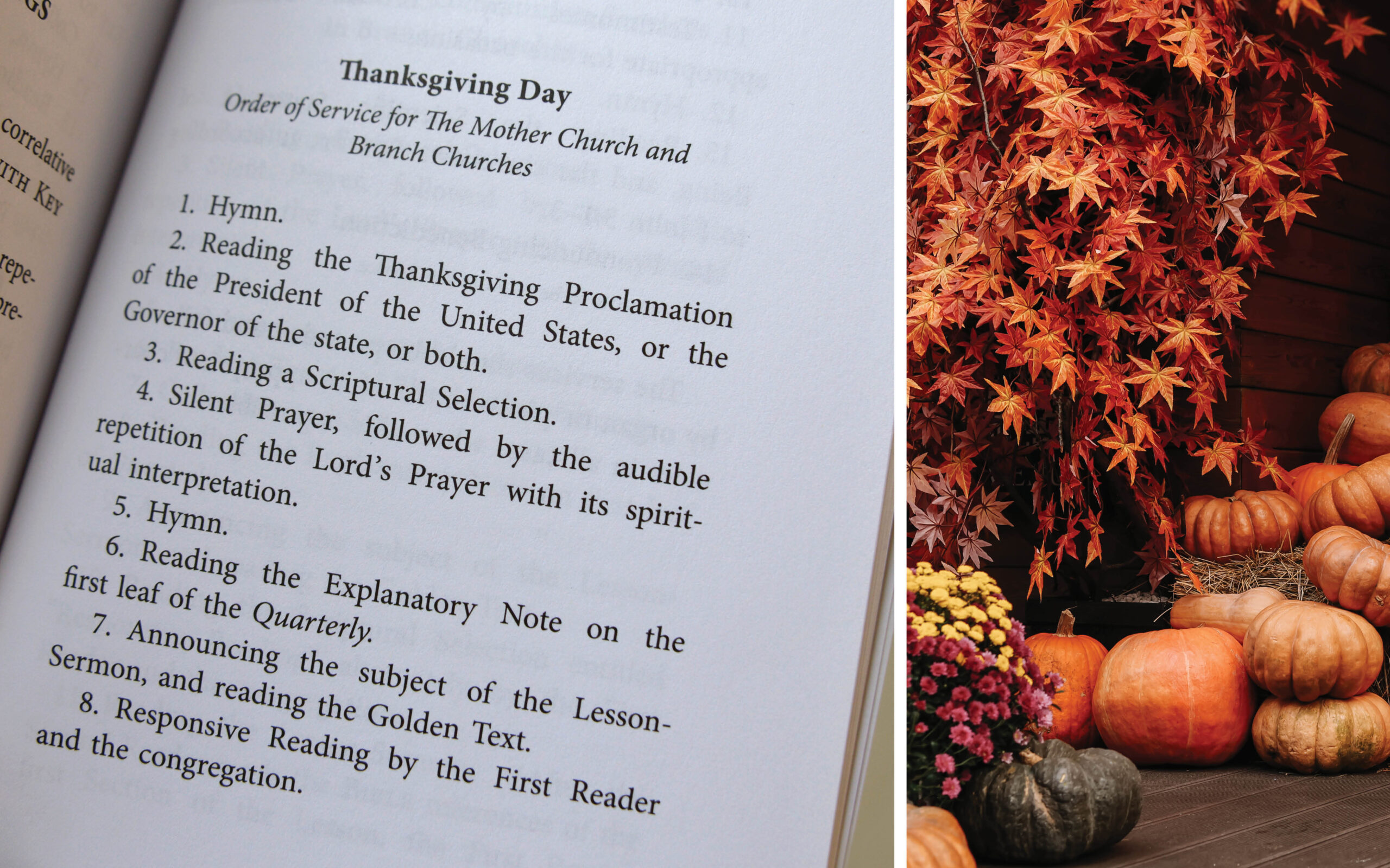 Image description: Collage with two images— the "Thanksgiving" order of services page from the Church Manual; and a colorful fall harvest photo with orange-brown fall leaves, a variety of pumpkins, and chrysanthemums in a planter.