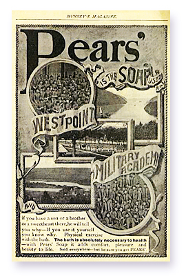 1896 Munsey’s Magazine: According to this advertisement, Pears was an important part of a soldier’s hygiene routine