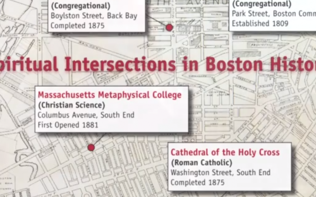 Spiritual intersections in Boston history