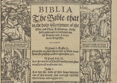 Biblia. The Bible, that is, the holy Scripture of the Olde and New Testament, faithfully and truly translated out of Douche and Latyn into Englishe (by Myles Coverdale.)