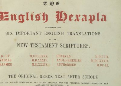 The English hexapla : exhibiting the six important English translations of the New Testament Scriptures, Wyclif, M. CCC. LXXX.; Tyndale, M.D. XXXIV; Cranmer, M.D. XXXIX; Genevan, M.D. LVII; Anglo-Rhemish, M.D. LXXXII; Authorised, M. DC. XI.; the original Greek text after Scholz, with the various readings of the textus receptus and the principal Constantinopolitan and Alexandrine manuscripts, and a complete collation of Scholz’s text with Griesbach’s edition of M. DCCC. V; preceded by an historical account of the English translations.