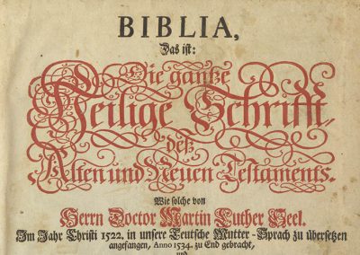 Biblia, Das ist: Die gantze Heilige Schrifft, deß Alten und Neuen Testaments : wie solche von Herrn Doctor Martin Luther … 1522. in unsere Teutsche Mutter-Sprach zu übersetzen angefangen, Anno 1534. zu End gebracht, und Vor einigen Jahren bereits Mit den Summarien Herrn Johann Sauberti Seel. auch mit dem … Nutzen, über alle Capitel, des Herrn D. Salomon Glassens Seel. ausgefertiget. … Lutheri … Abbildungen und LebensLauf … neben den Christlichen HauptSymbolis … Bericht von der Augspurgischen Confession … Samt einer Vorrede Herrn Johann Michael Dilherrns.