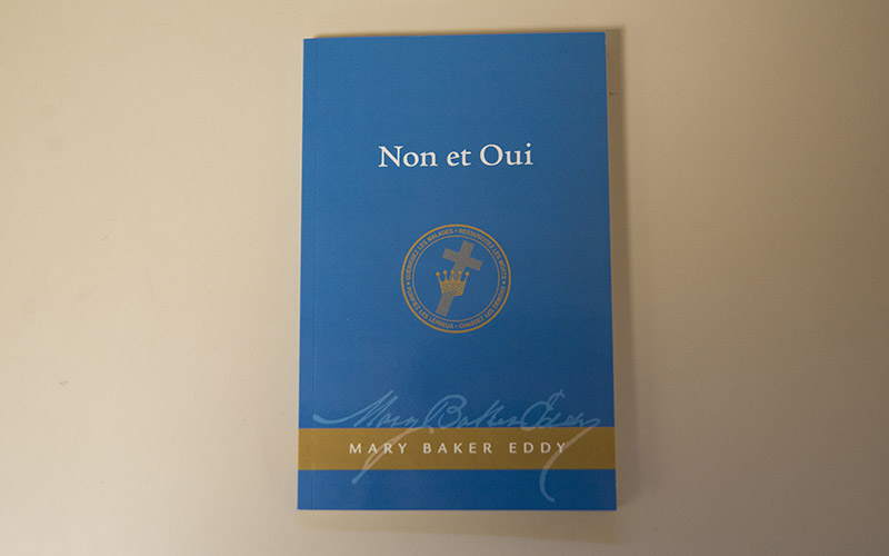 Historique de « Non et Oui »  de Mary Baker Eddy