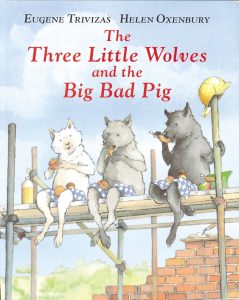 "Three Little Wolves and the Big Bad Pig"