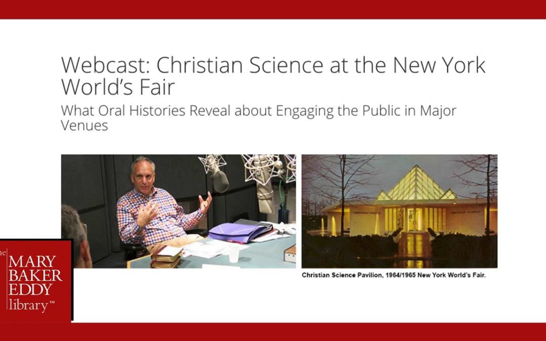 Webcast: Christian Science at the New York World’s Fair