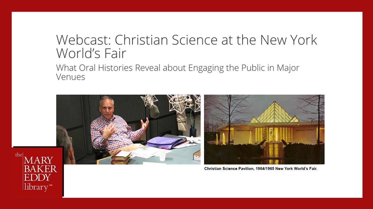 Webcast: Christian Science at the New York World’s Fair