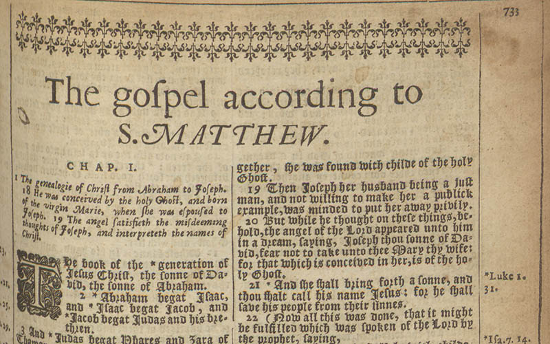 The Holy Bible containing the Old Testament and the New: newly translated out of the originall tongues, and with the former translations diligently compared and revised, by His Majesties Speciall Command. Appointed to be read in churches.