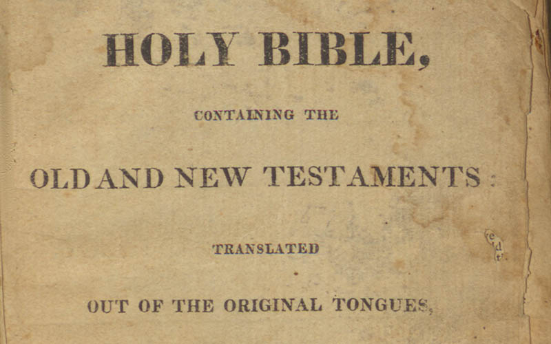 The Holy Bible: containing the Old and New Testaments: translated out of the original tongues, and with the former translations diligently compared and revised.