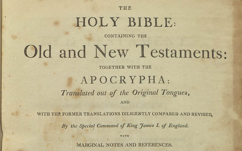 The Holy Bible: containing the Old and New Testaments: together with the Apocrypha translated out of the original tongues, and with the former translations diligently compared and revised, by the special command of King James I. of England. With marginal notes and references. To which are added, an index; an alphabetical table of all the names in the Old and New Testaments, with their significations; tables of Scripture weights, measures, and coins.