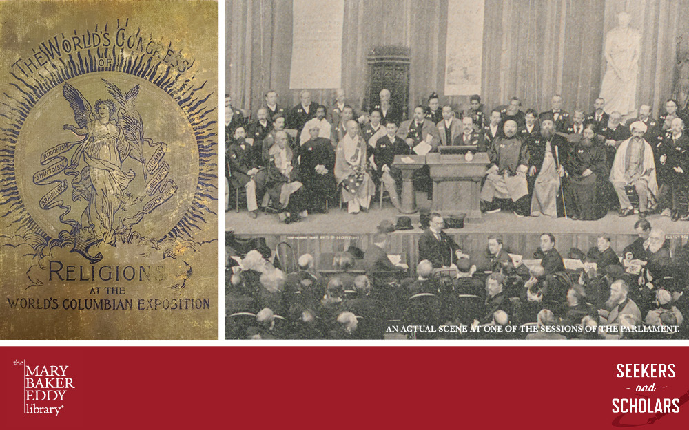 68. The Christian Science encounter with interfaith at the 1893 World’s Parliament of Religions