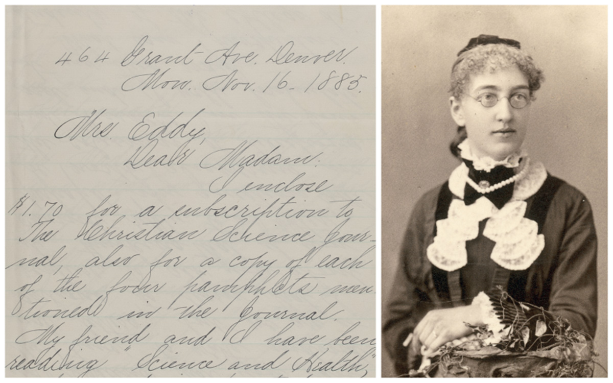 From the Papers, August 2023: Celia Osgood Peterson: Christian Scientist and public educator Letter from Celia F. Osgood Peterson to Mary Baker Eddy, November 16, 1885; and portrait of Celia F. Osgood, 1880.