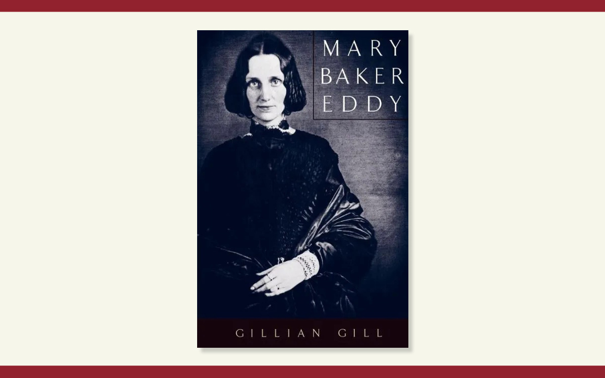 Book cover: "Mary Baker Eddy" by Gillian Gill
