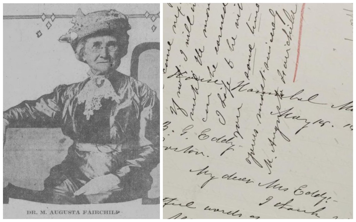 Image description: Collage of two images. From left to right: Greyscale portrait of Augusta Fairchild from a newspaper article, in which she is seated and wearing a polished outfit and eyeglasses. Here she is more senior than when she would have known Mary Baker Eddy. Handwritten letter, with writing going left to right as well as up and down on the page. The signature "Augusta Fairchild" is visible among the writing.